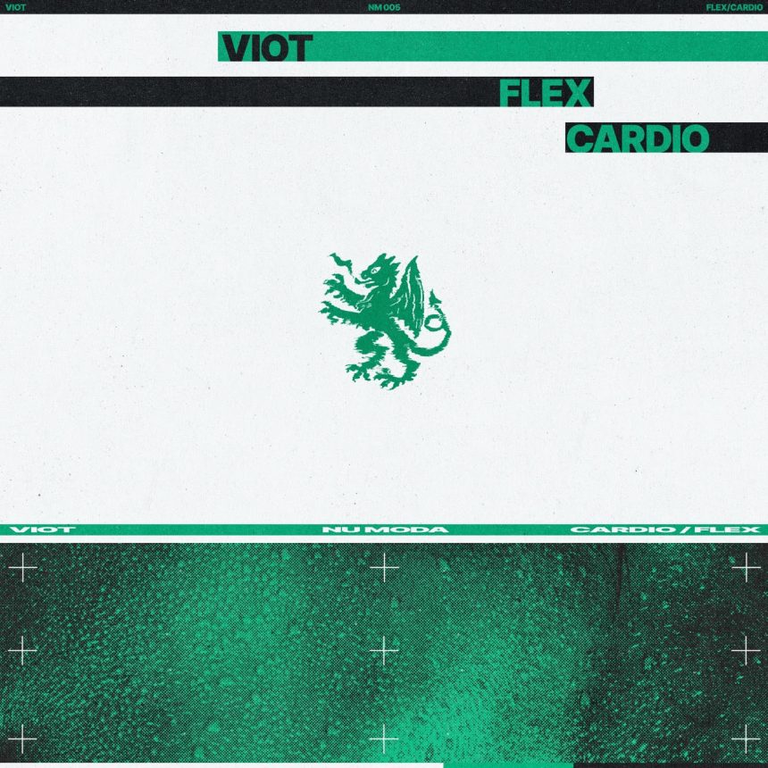 Viot Debuts on Nu Moda Records with Double-Sided Single Flex/Cardio