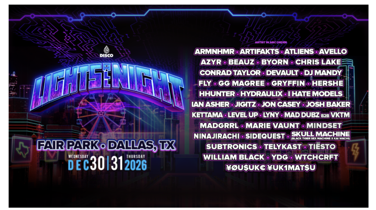 Lights All Night 2026 Lineup: Tiësto, Chris Lake, Subtronics & More