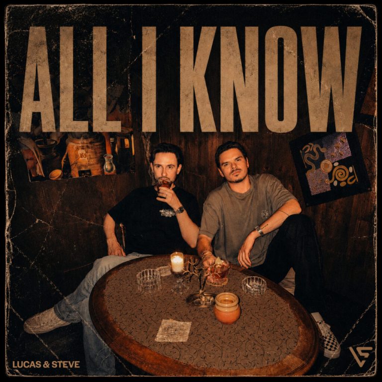 Lucas & Steve Deliver Summer Anthem ‘All I Know’