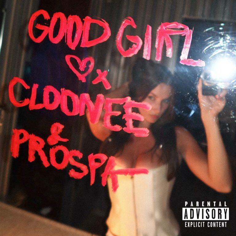 Cloonee and Prospa Link Up on New Single ‘Good Girl’