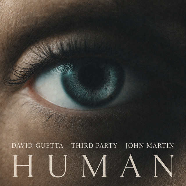 David Guetta & Third Party Drop ‘Human’ feat. John Martin on Tomorrowland Music