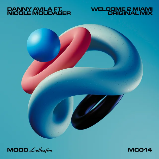 Danny Avila x Nicole Moudaber – Welcome 2 Miami