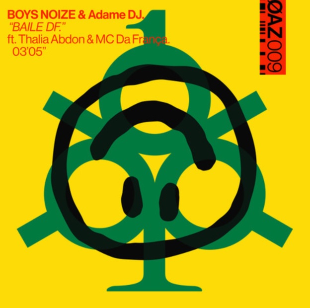 ‘Boys Noize’ Releases New Collaboration With Adame DJ For New Single ‘Baile DF’