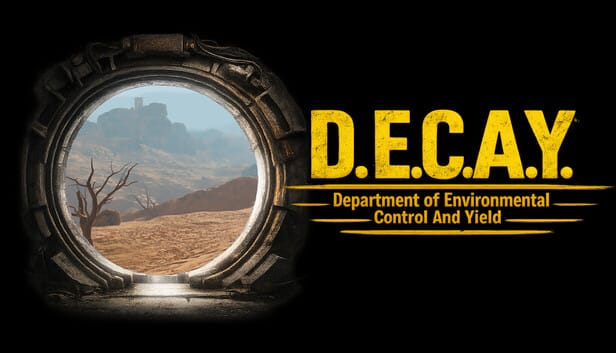 Fallout-Inspired PC VR Survival Shooter D.E.C.A.Y. Hits Early Access This Month