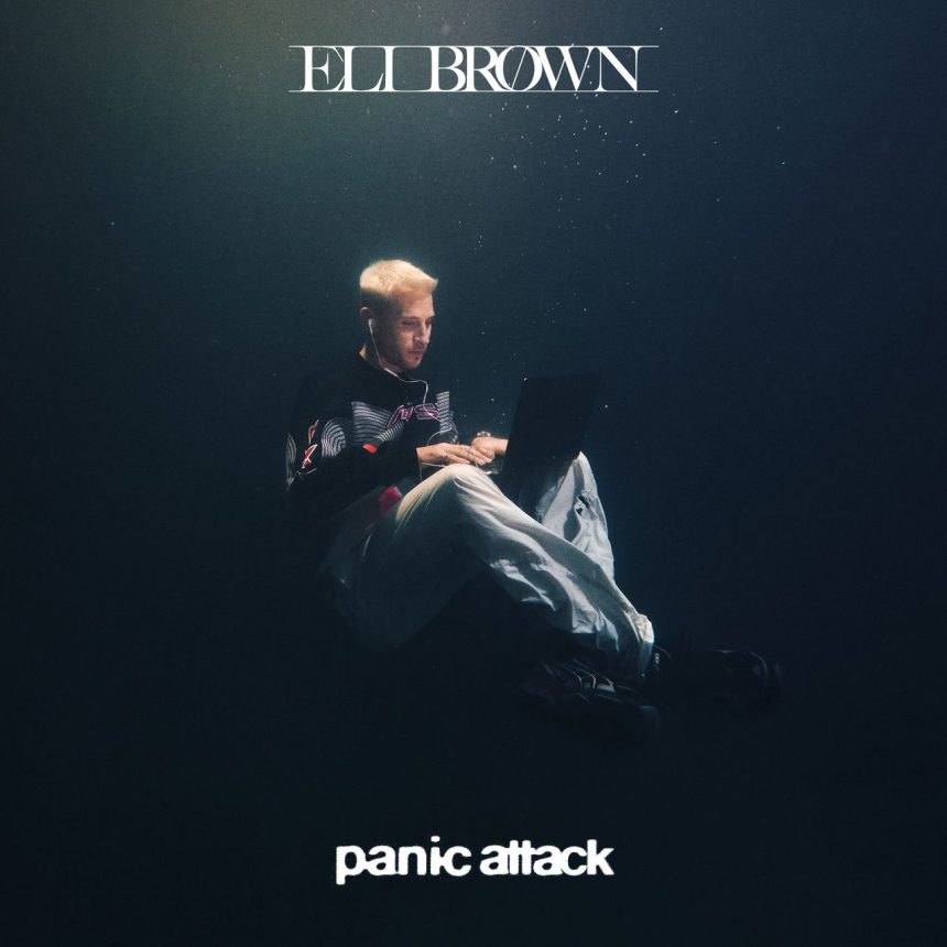 Eli Brown Announces Debut Album Panic Attack and Headline Tour