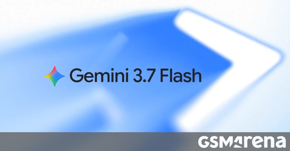 Google already launches Gemini 3.7 Flash