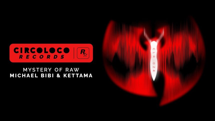 Michael Bibi and KETTAMA Team Up in ‘MYSTERY OF RAW’