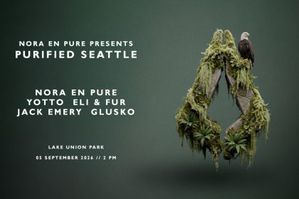 Nora En Pure Brings Purified To Seattle For A Day At Lake Union Park, And We’re Giving Away A Full VIP Experience For It