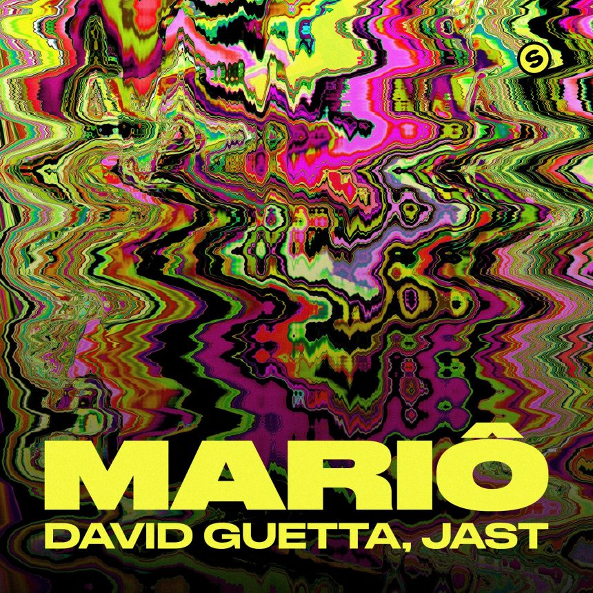 David Guetta Links Up With Jast for New Single ‘Mariô’