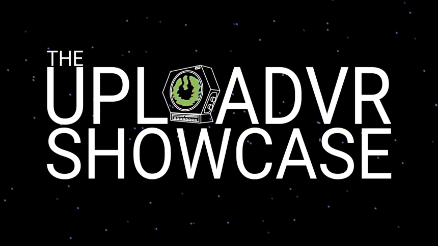 The UploadVR Showcase – Coming This December!