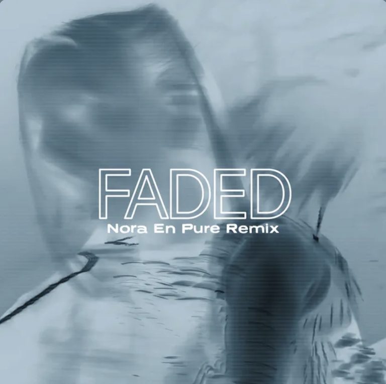 Nora en Pure Purifies HAYLA & Nelly Furtado’s ‘Faded’ With Remix